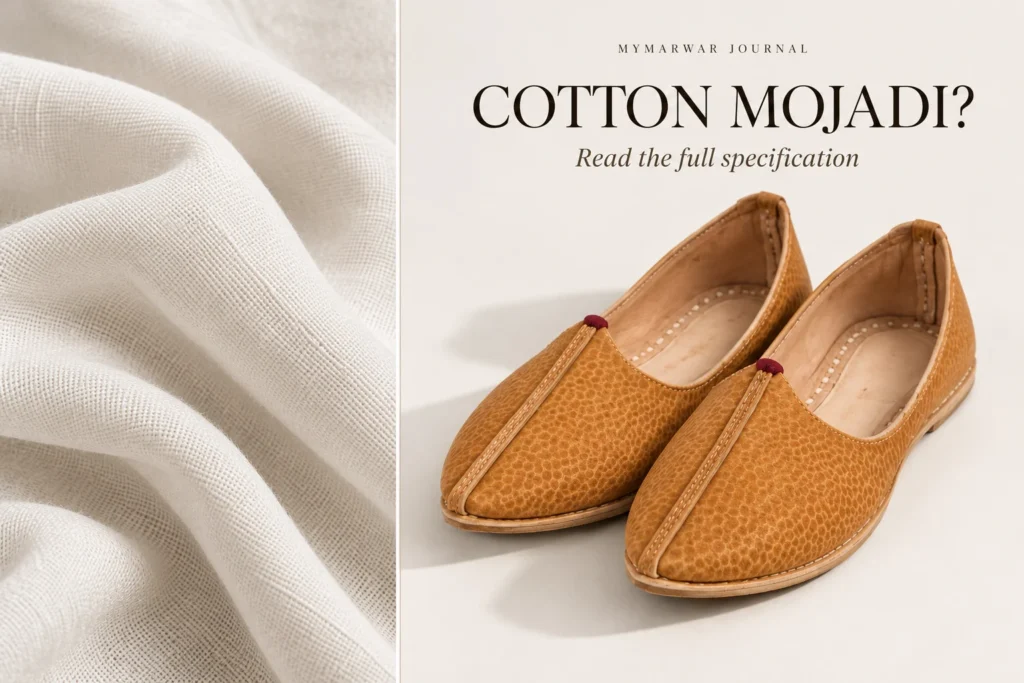 Cotton Mojadi: Check the Upper, Lining and Full Material Specification